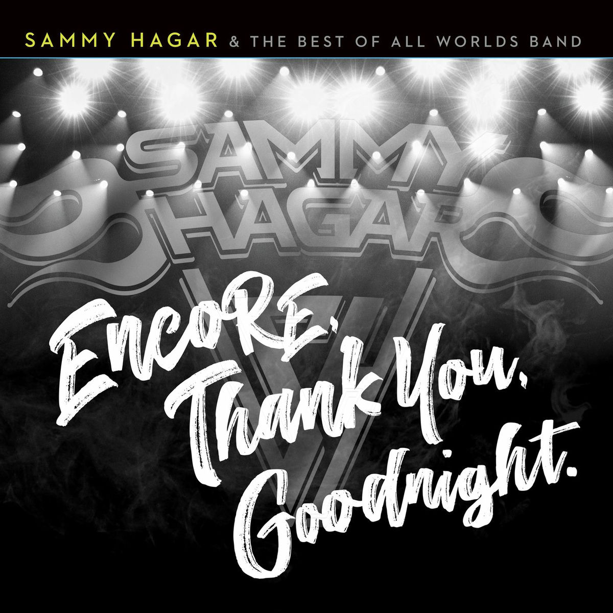 Album cover of Encore, Thank You, Goodnight. (Live)