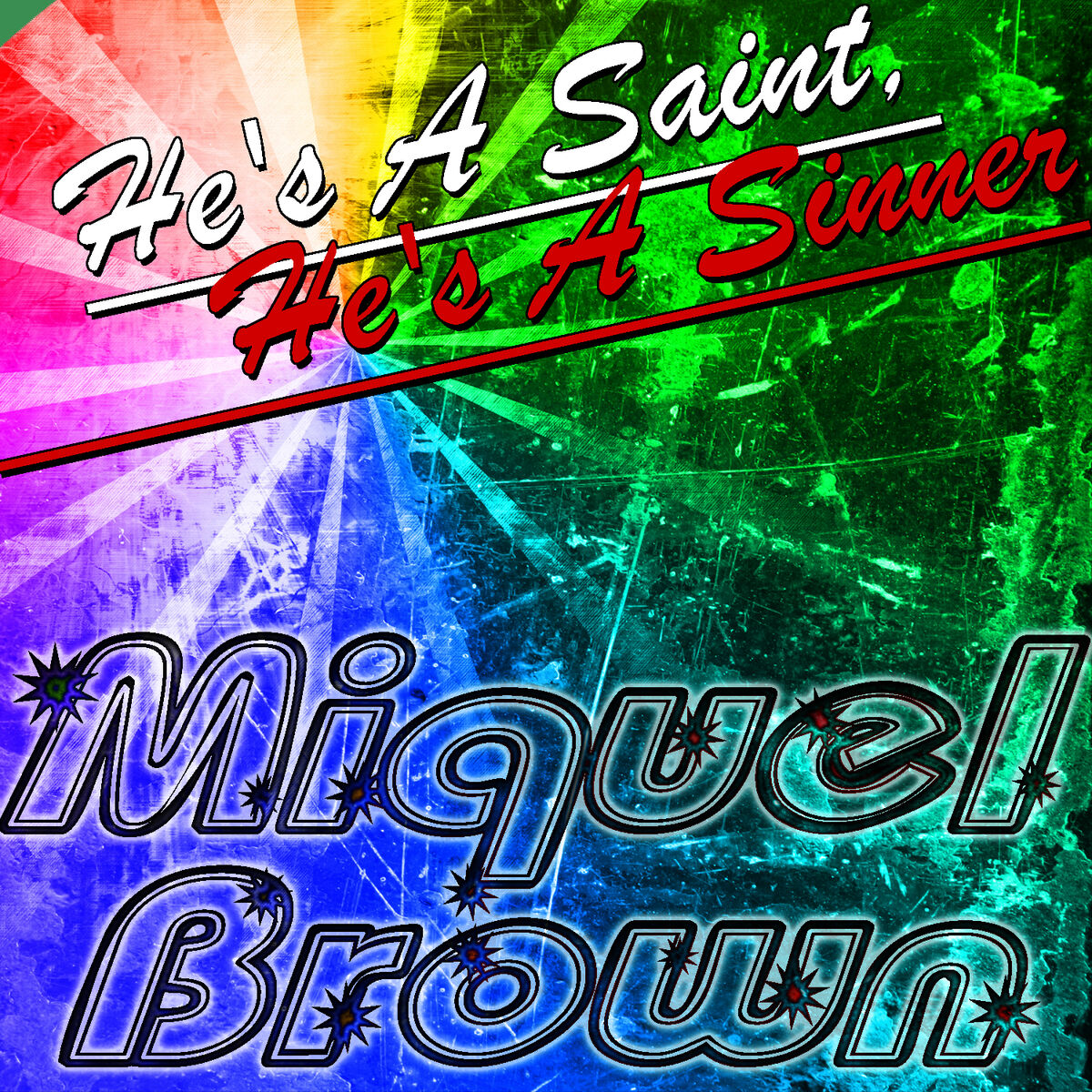 Album cover of He's a Saint, He's a Sinner