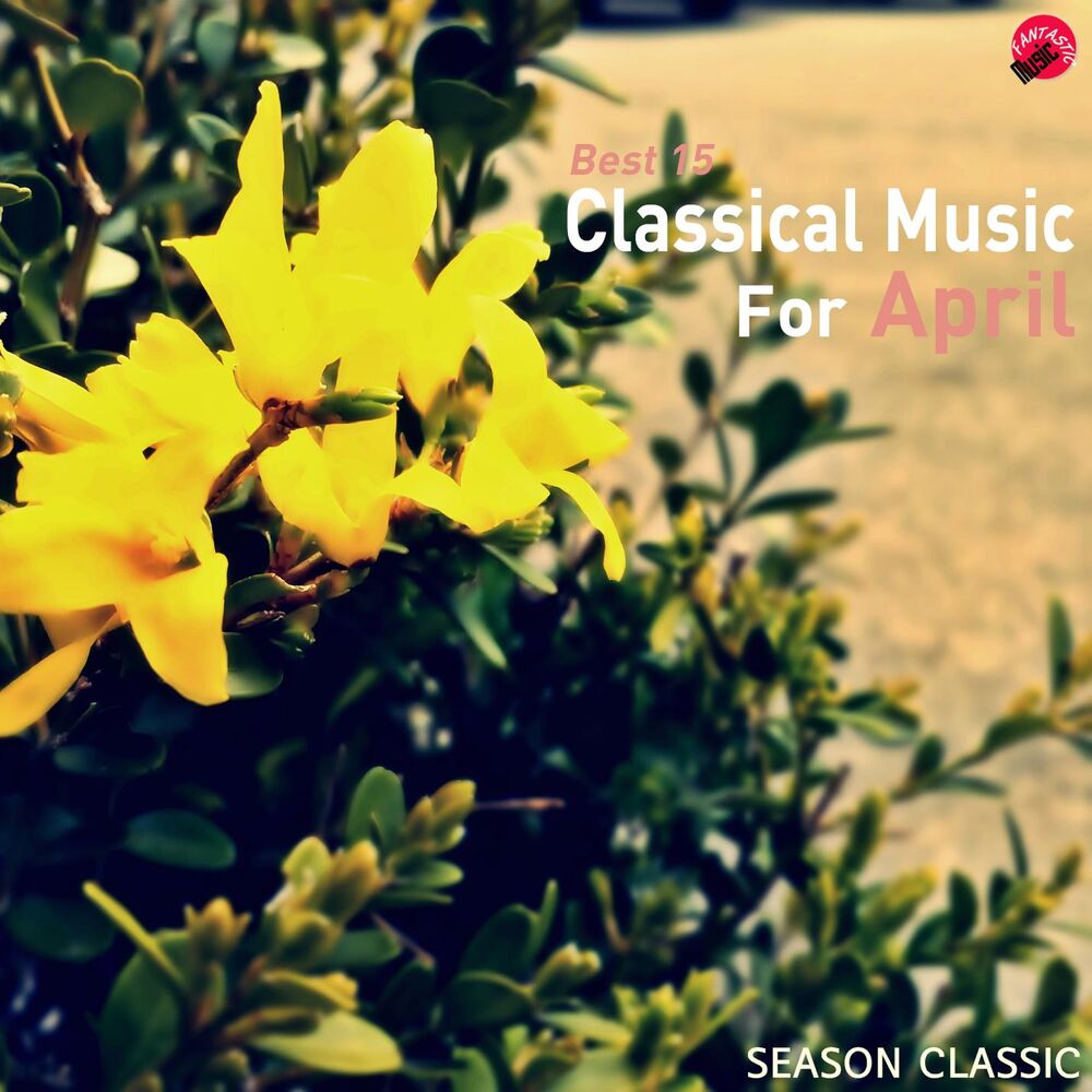 Picture of Classical Music Best 15 For April