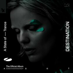 Cover of A State of Trance 2024 - DESTINATION (The Official Album)