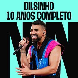 Cover of Dilsinho 10 anos - Completo