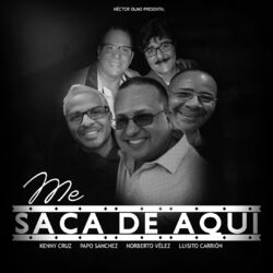 Cover of Me Saca de Aquí