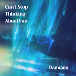 Cover of Can't Stop Thinking About You