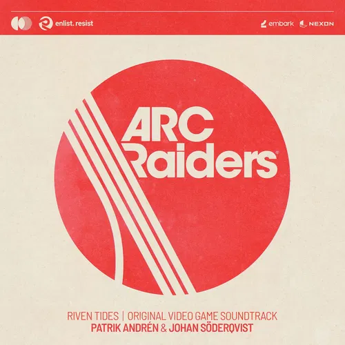 Riven Tides (ARC Raiders - Original Video Game Soundtrack) — cover art