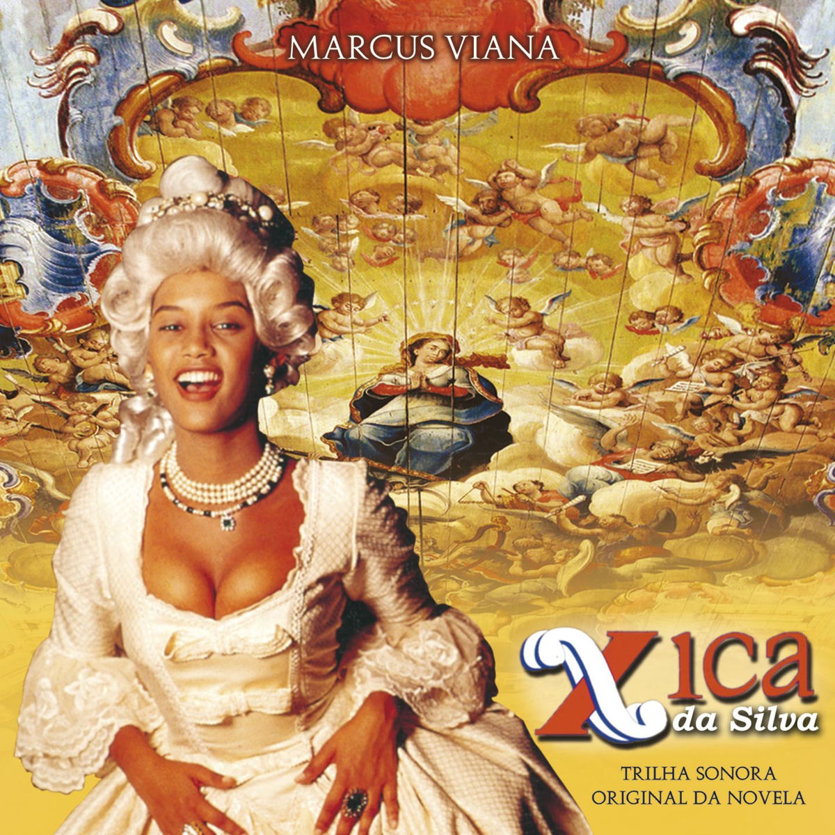 Xica da Silva (Trilha Sonora Original da Novela) - Marcus Viana