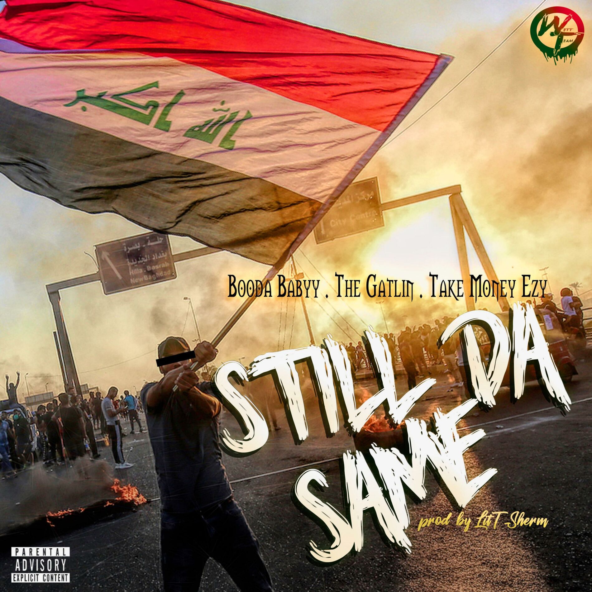 Album cover of Still Da Same (feat. The Gatlin & Take Money Ezy)