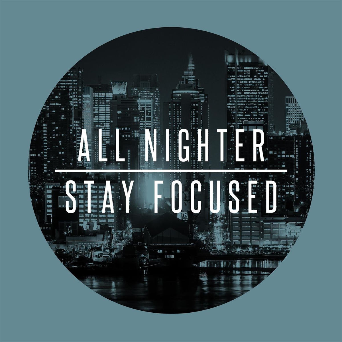 Album cover of All Nighter - Stay Focused