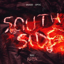 Cover of SouthSide (Teez Remix)