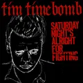 Saturday Night's Alright for Fighting