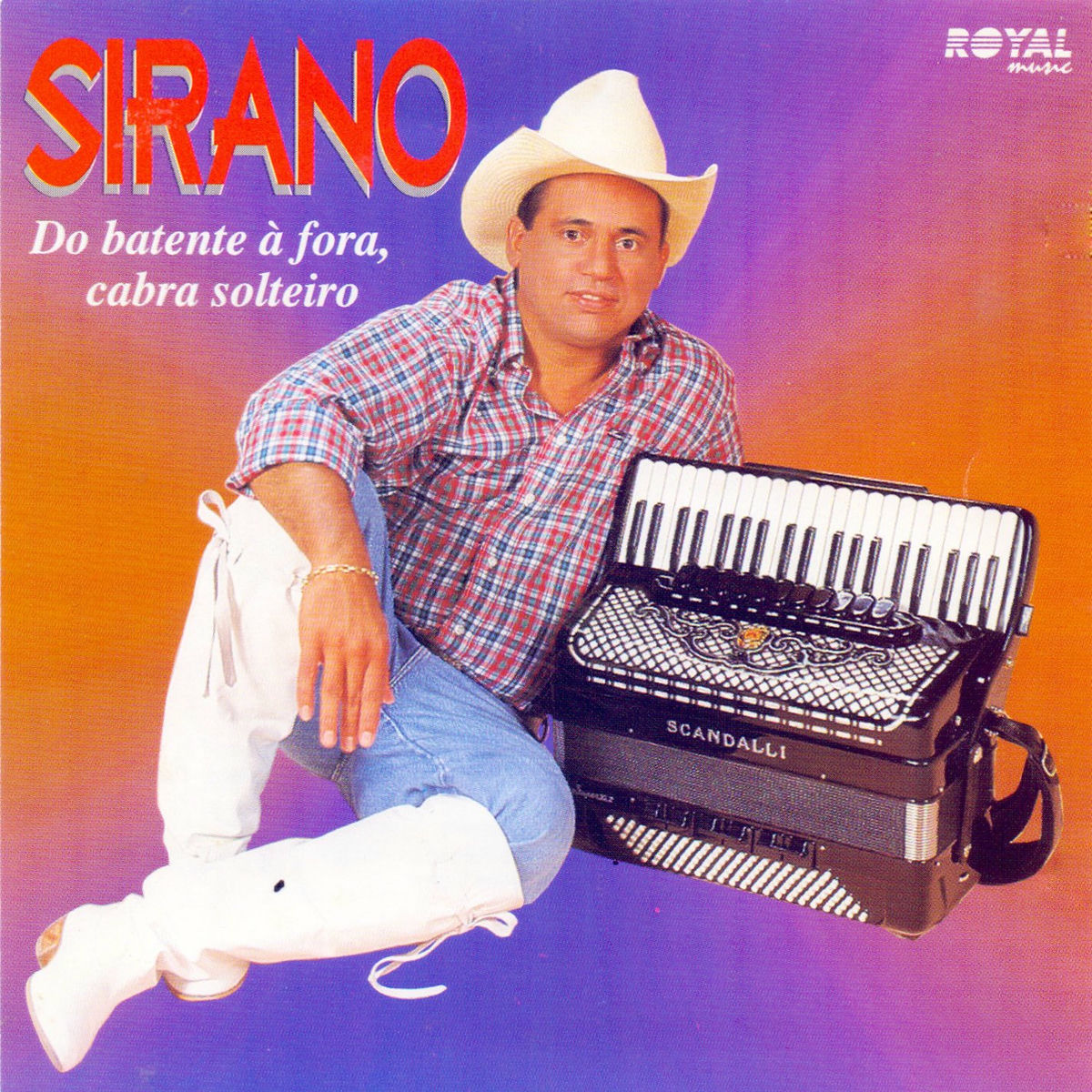 Album cover of Do Batente a Fora, Cabra Solteiro