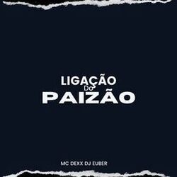 Cover of Ligacão do Paizão