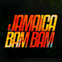 Jamaica (Bam Bam)
