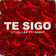 Te Sigo (feat. Randy) by LIT killah album cover