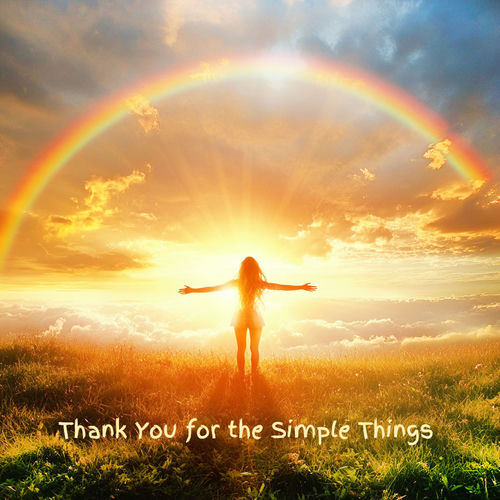 Thank You for the Simple Things