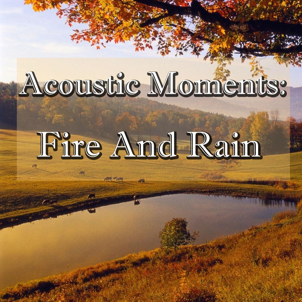 Picture of Acoustic Moments: Fire And Rain