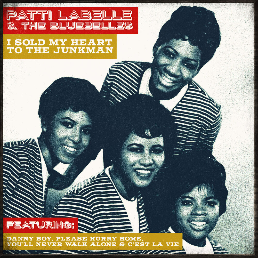 Picture of Patti Labelle & The Bluebelles - I Sold My Heart To The Junkman