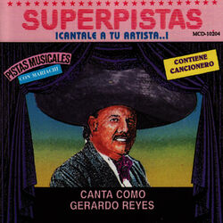 Cover of Superpistas - Canta Como Gerardo Reyes