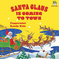 Santa Claus Is Coming to Town
