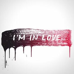 Cover of I'm in Love (feat. James Vincent McMorrow)