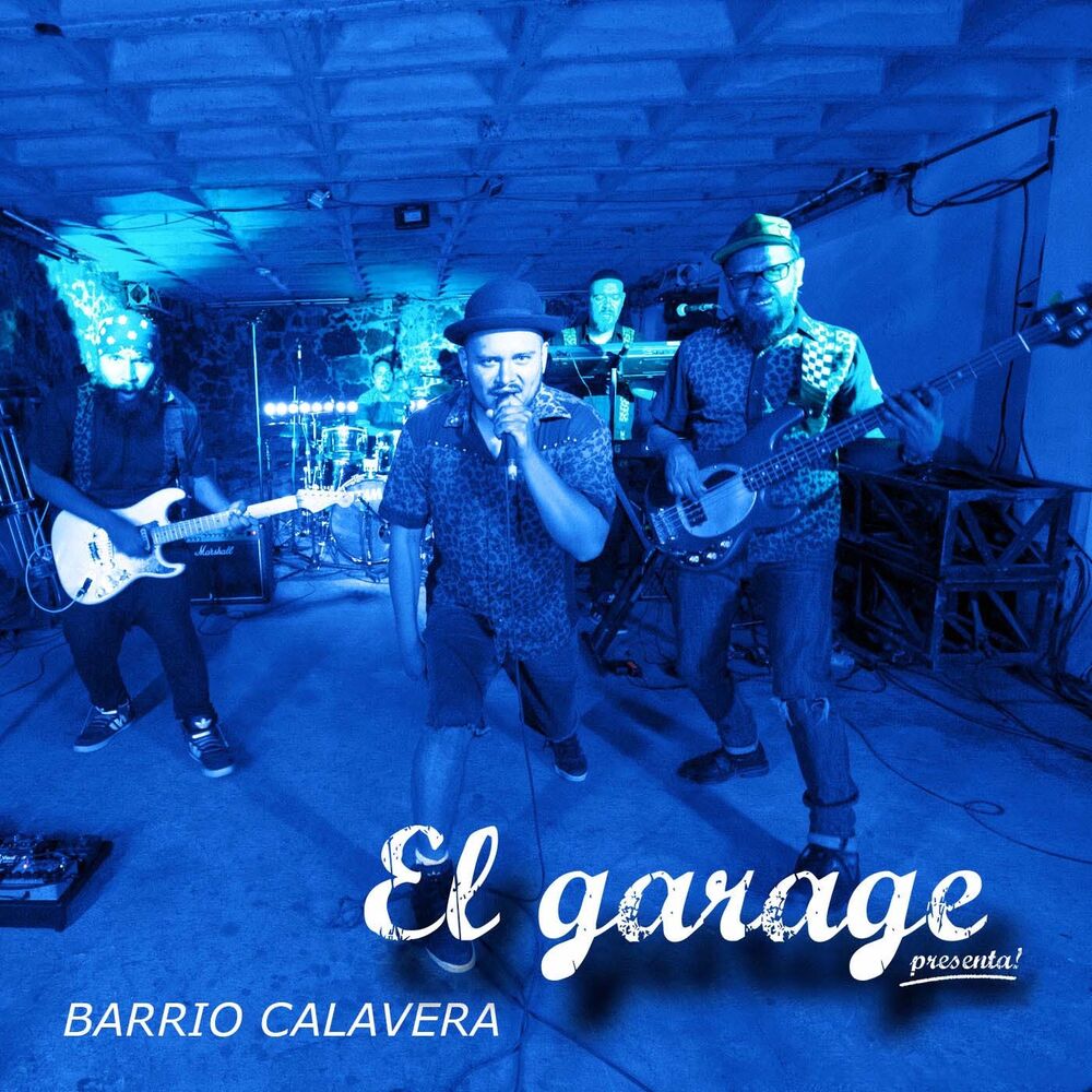 Picture of El Garage Presenta: Barrio Calavera