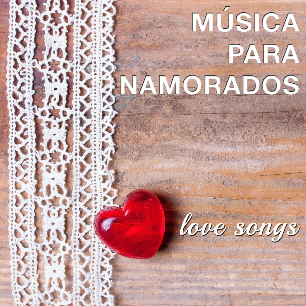 Album cover of Música para Namorados - Música Calma Suave de Amor