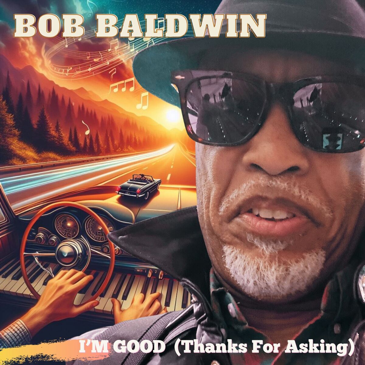 Album cover of I'm Good (Thanks for Asking)