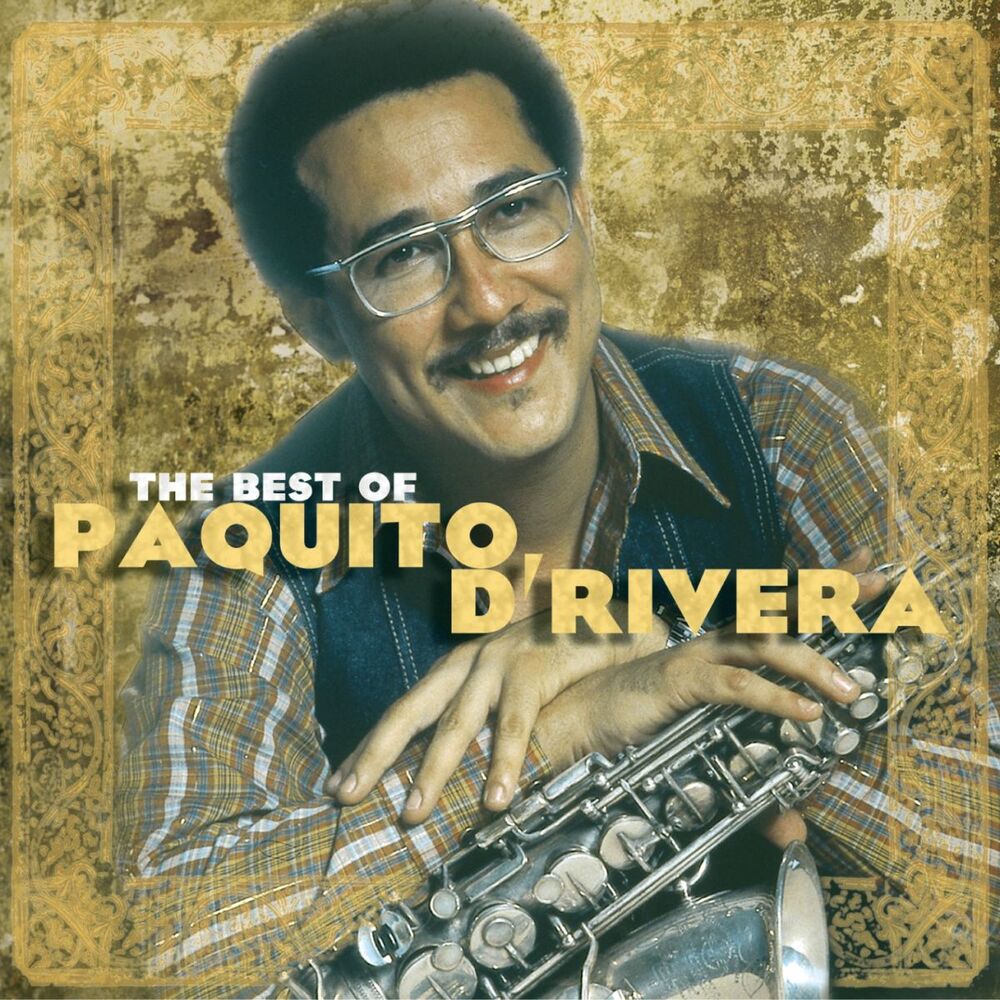 Picture of The Best Of Paquito D'Rivera