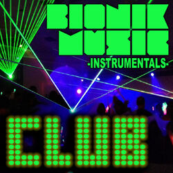 Cover of Bionik Music - Club Instrumentals