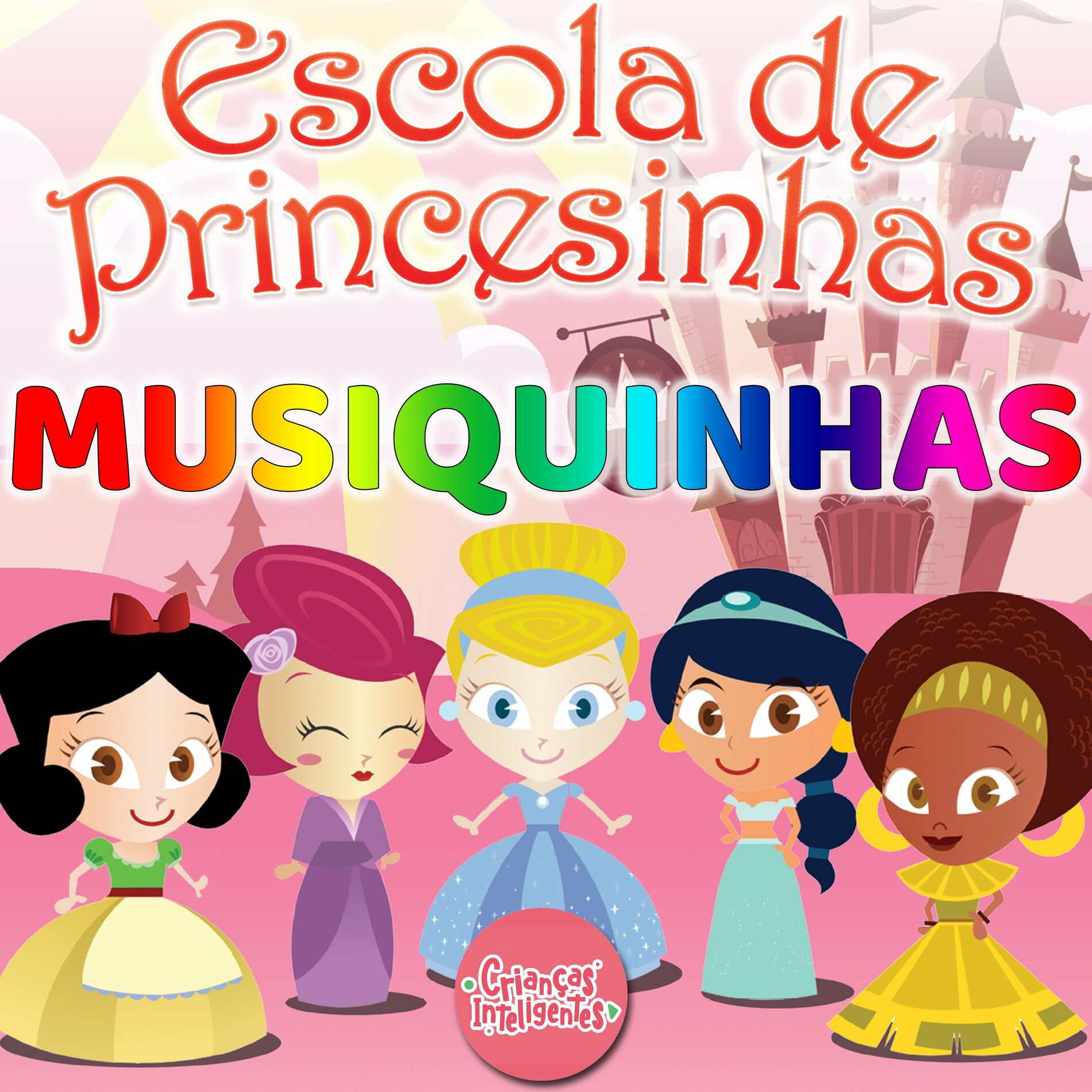 Album cover of Escola de Princesinhas - Musiquinhas