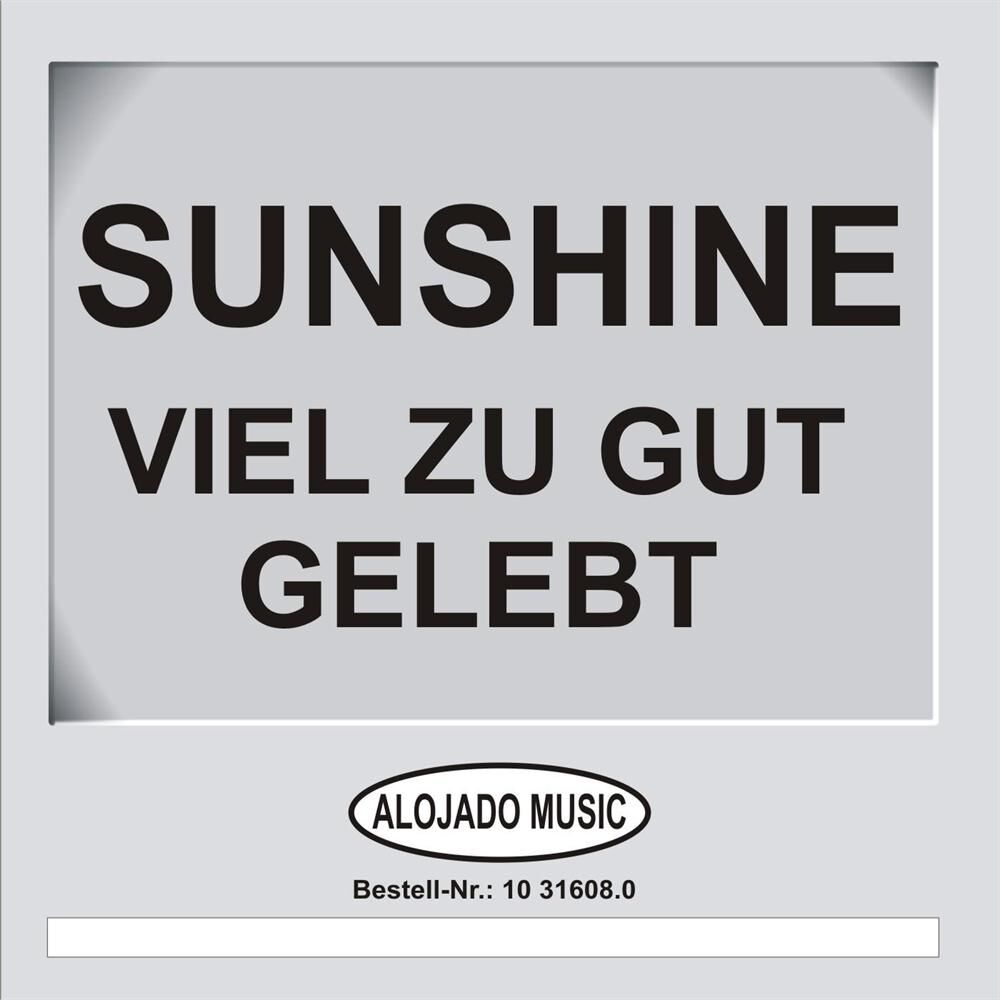 Picture of Viel zu gut gelebt