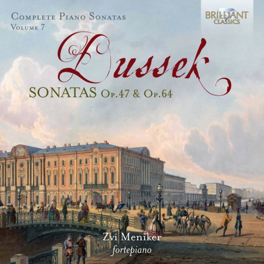 Picture of Dussek: Complete Piano Sonatas, Op. 47 & Op. 64, Vol. 7