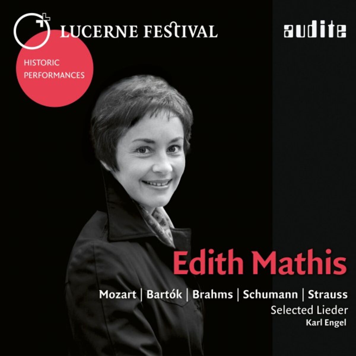 Album cover of Lucerne Festival Historic Performances: Edith Mathis [Live] (Edith Mathis sings selected Lieder by Mozart, Bartók, Brahms, Schumann and Strauss)