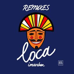 Cover of Loca (Remixes)