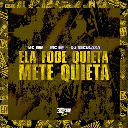 Ela Fode Quieta, Mete Quieta