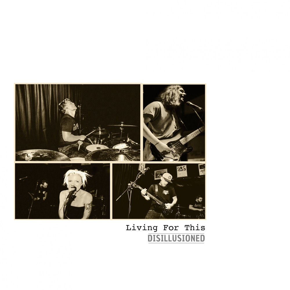 Album artwork for Living For This by Disillusioned