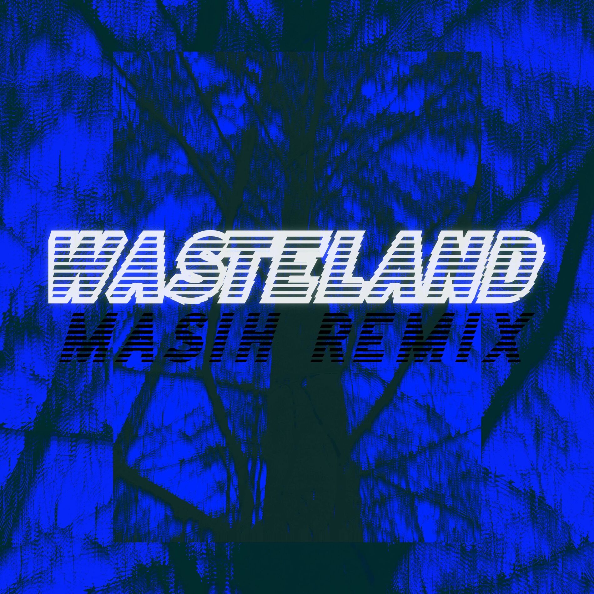 Album cover of Wasteland (MASIH Remix)