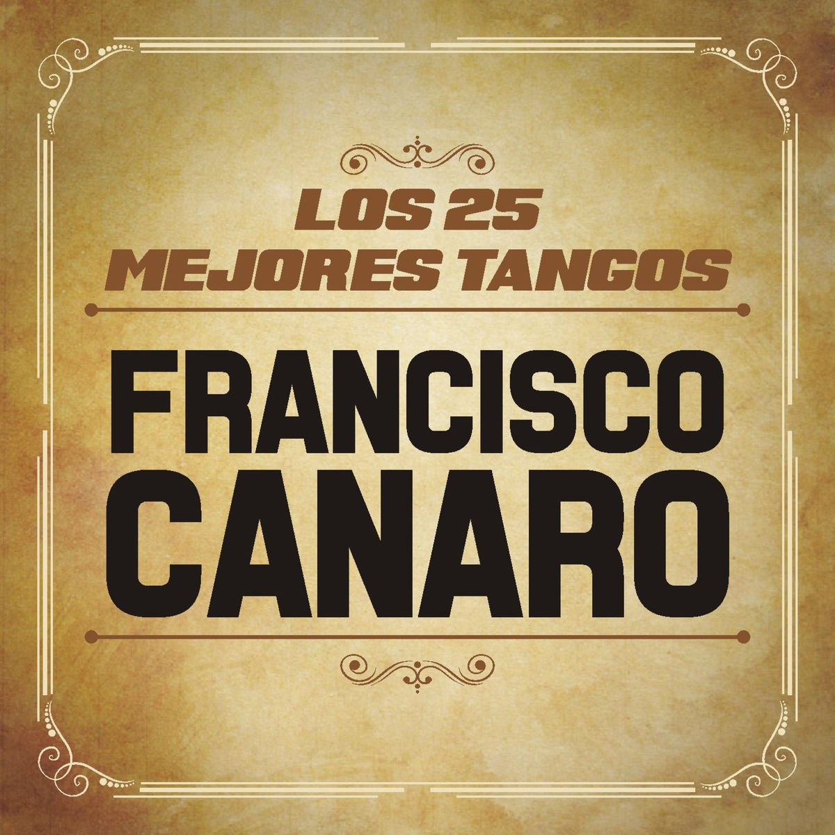 Album cover of Los 25 Mejores Tangos