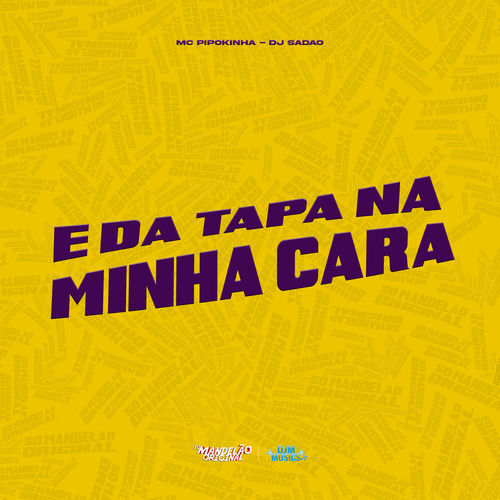 E da Tapa na Minha Cara