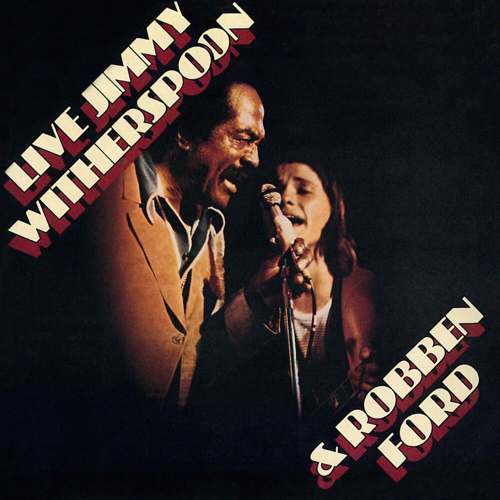 Picture of Jimmy Witherspoon & Robben Ford (Live at The Ash Grove, 1976)