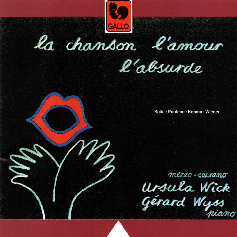 Picture of Satie - Poulenc - Kosma - Wiéner: La chanson, l'amour, l'absurde