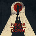 Never Bow Down