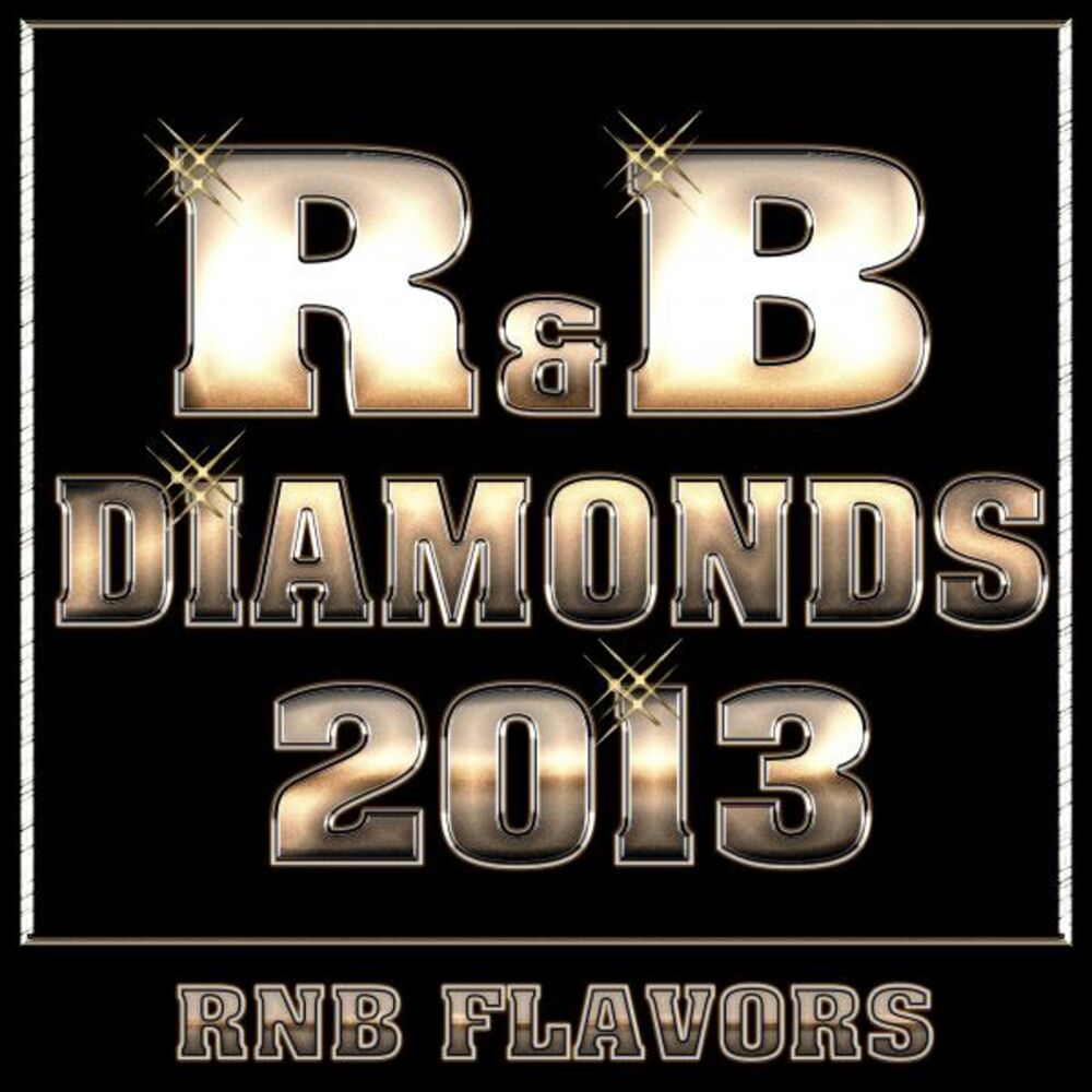 Picture of R&B Diamonds 2013