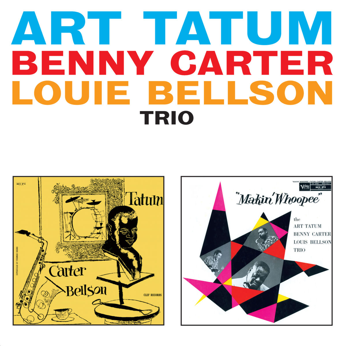 Album cover of The Complete Art Tatum, Benny Carter & Louie Bellson Trio Session (Bonus Track Version)