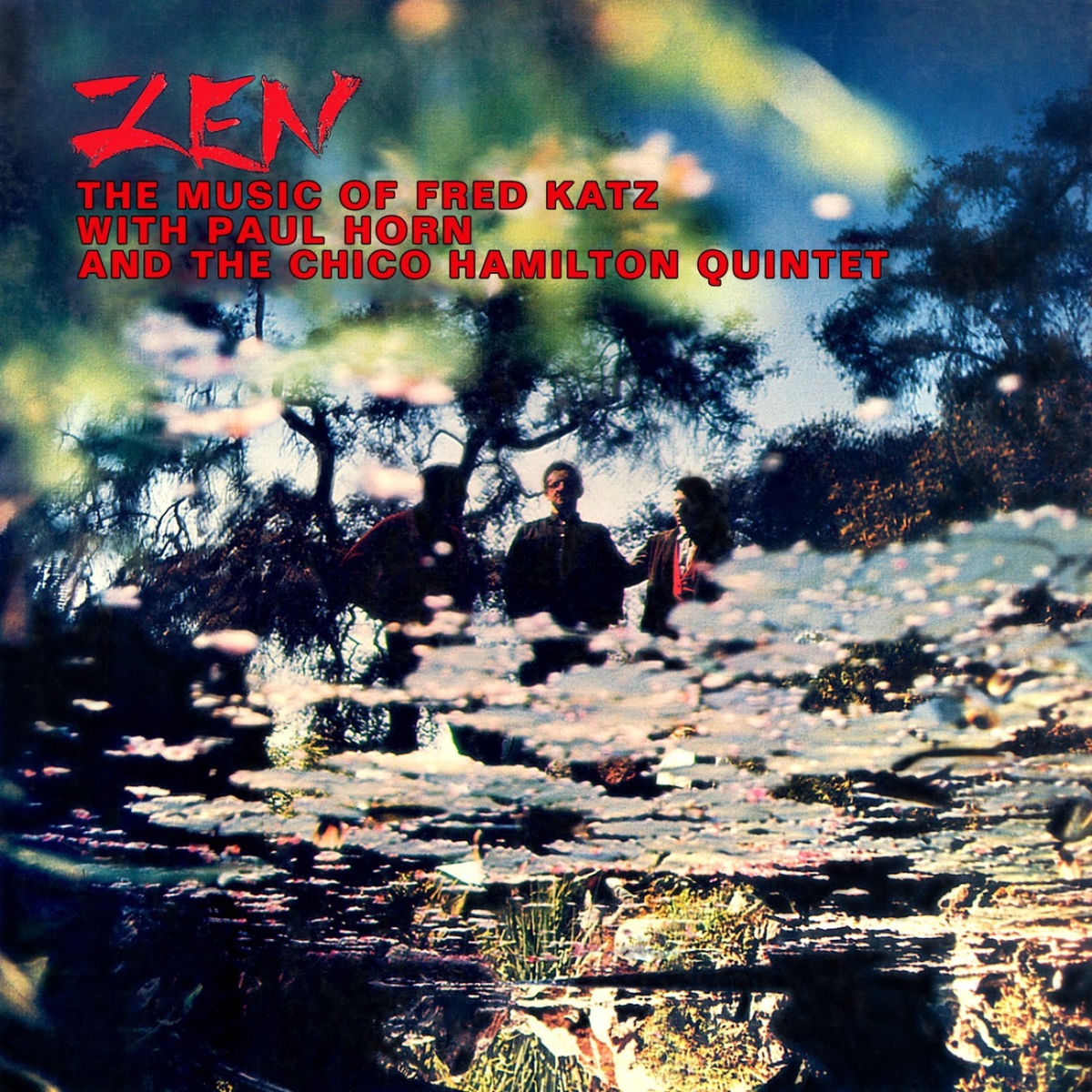 Album cover of Zen: The Music Of Fred Katz