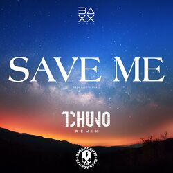 Cover of Save Me (Tchuno Remix)