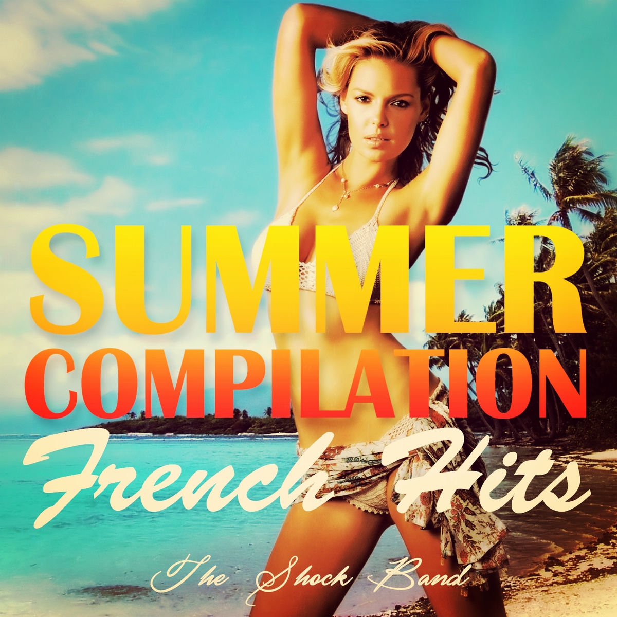 Album cover of Summer Compilation French Hits