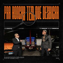 Cover of Pra Roncar Tem que Desbicar