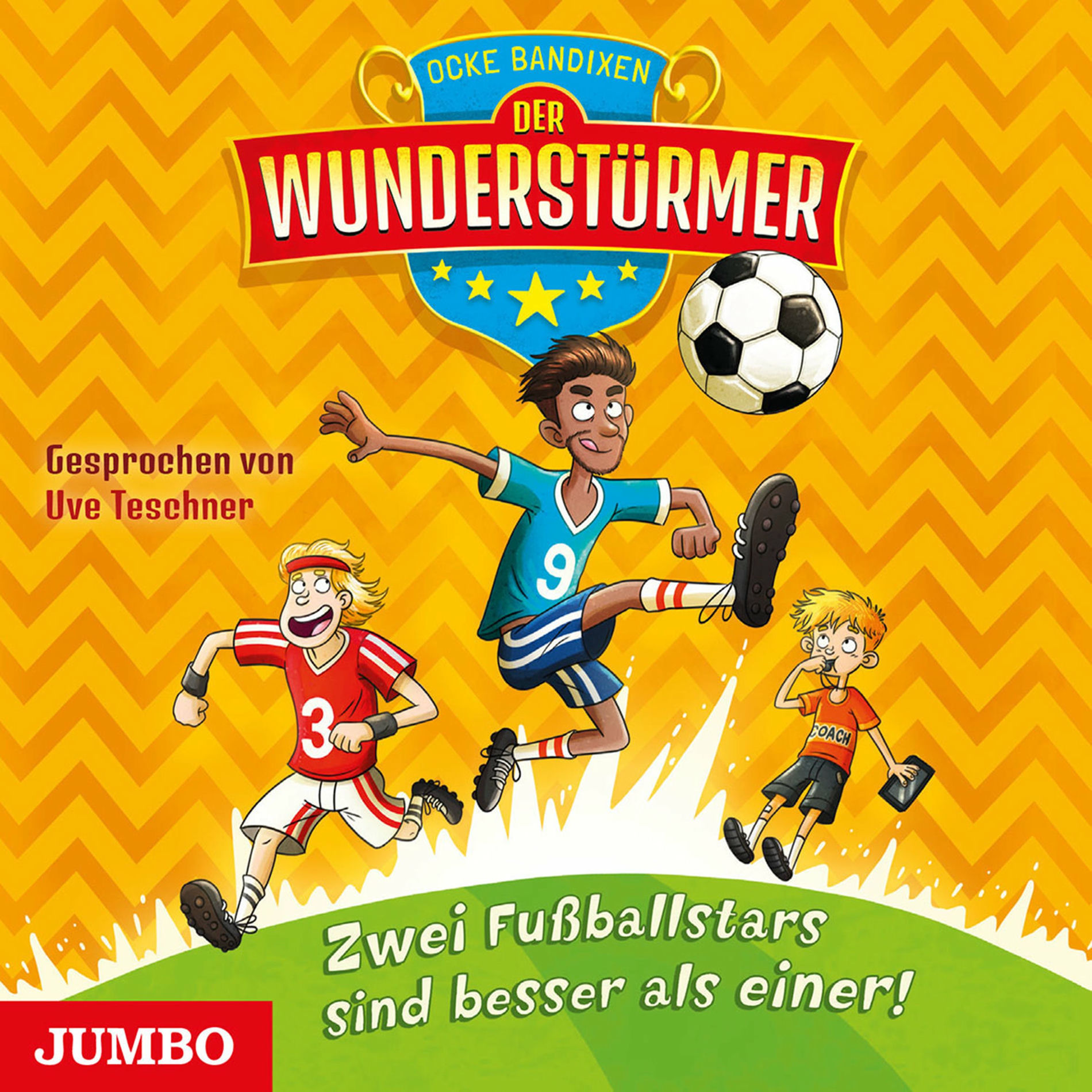 Album cover of Der Wunderstürmer. Zwei Fußballstars sind besser als einer! [Band 2]
