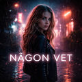 N&aring;gon vet