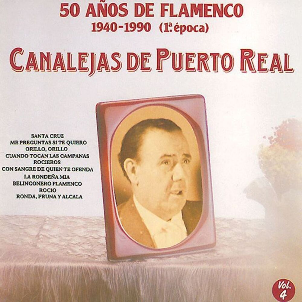 Picture of 50 Años de Flamenco, Vol. 4 : 1940-1990